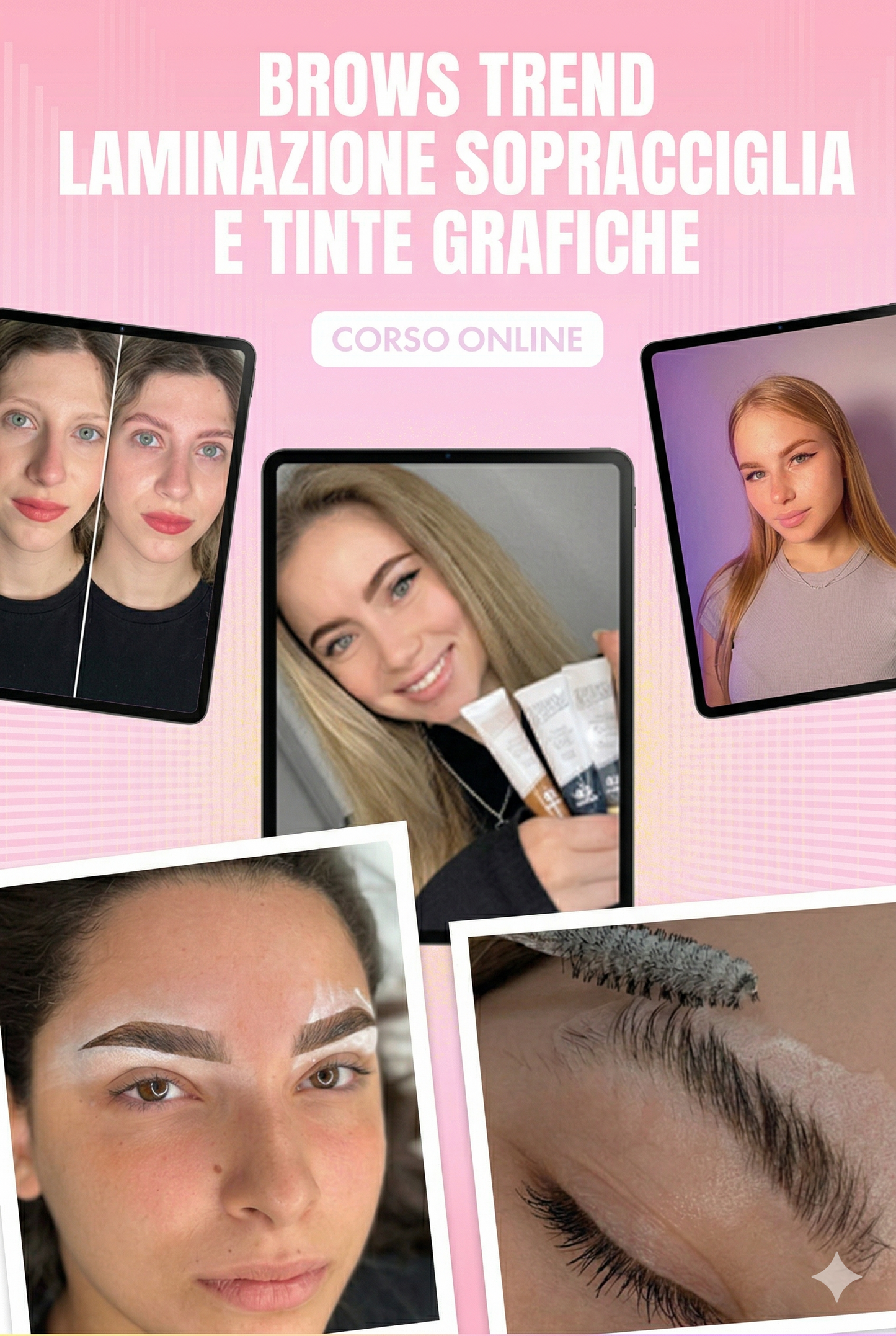 Brows Trend Masterclass: Diventa una Specialista in Laminazione Avanzata e Design con Tinte Grafiche