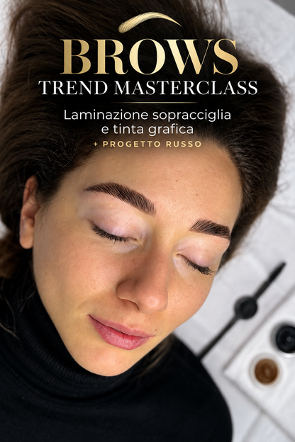 Brows Trend Masterclass: Laminazione sopracciglia e tinta grafica + progetto russo